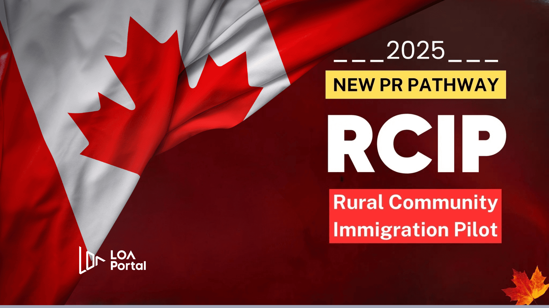 Rural Community Immigration Pilot (RCIP) - Chương trình thí điểm định cư cộng đồng nông thôn tại Canada 2025
